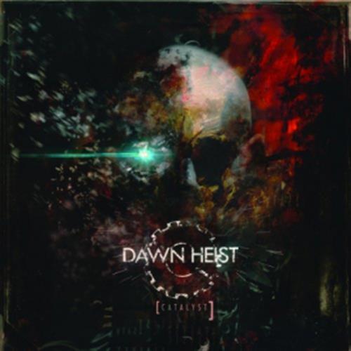 Catalyst - Dawn Heist (Audio CD)