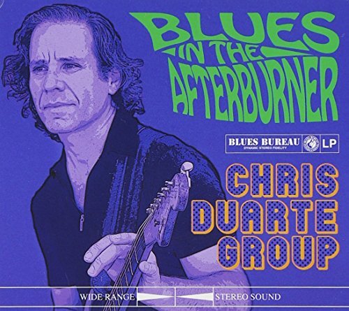Chris Duarte Blues in the Afterburner (CD)