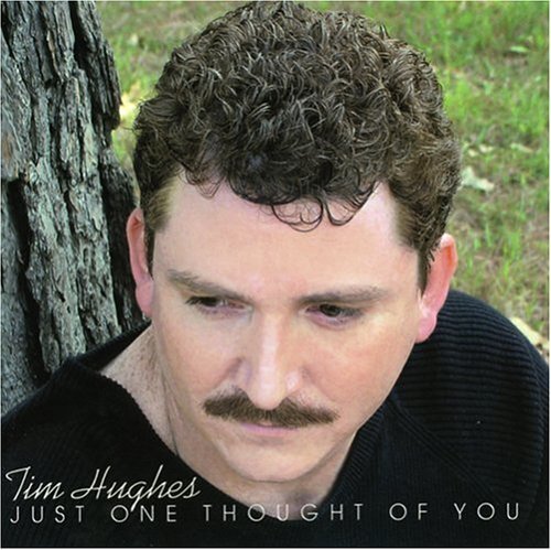 Tim Hughes Just One Thought of You (CD)