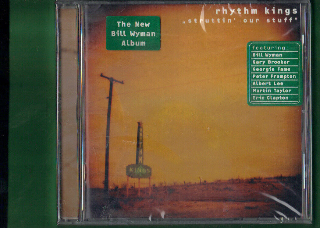 RHYTHM KINGS - STRUTTIN' OUR STUFF -BILL WYMAN  CD NUOVO SIGILLATO