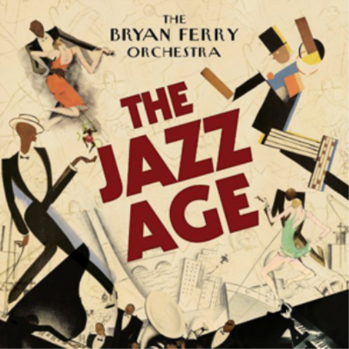 Bryan Ferry The Jazz Age (CD) Album