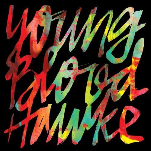 Youngblood Hawke Youngblood Hawke (CD)