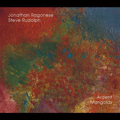Audio Cd Jonathan Ragonese - Ardent Marigolds