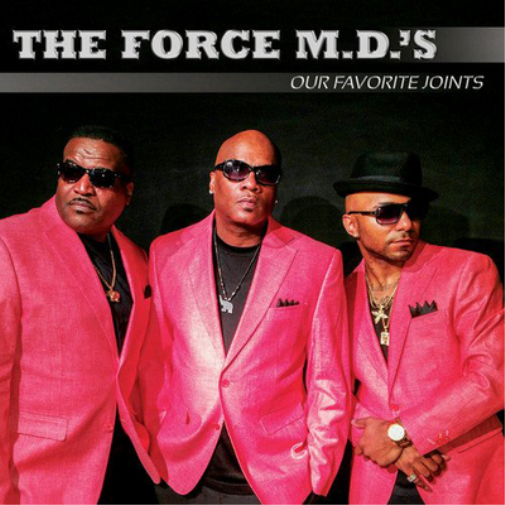 The Force M.D.'s Our Favorite Joints (CD) Album