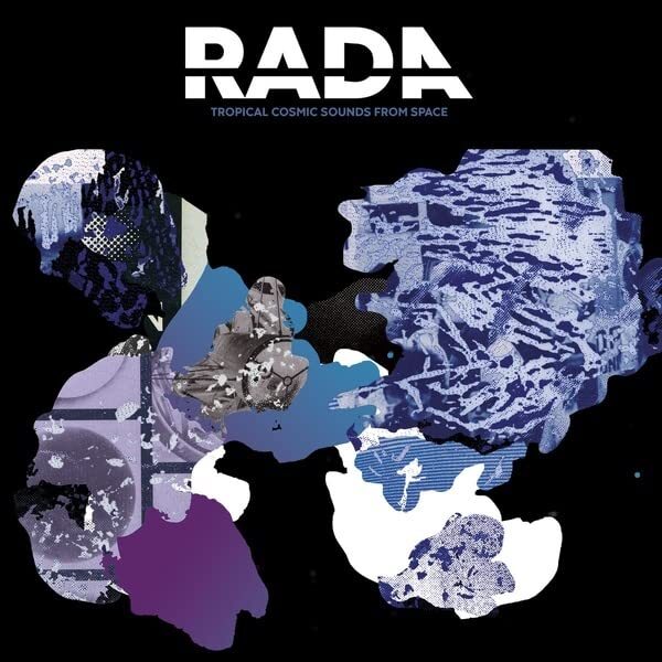 Rada Tropical Cosmic Sounds From Space (Vinyl LP)