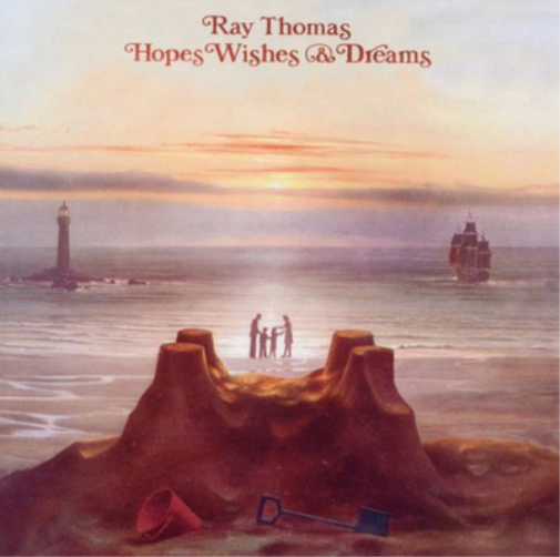 Ray Thomas Hopes, Wishes and Dreams (CD) Album