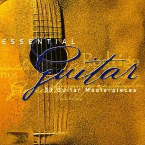 Various Composers Essential Guitar: 33 Guitar Masterpieces (CD) Album