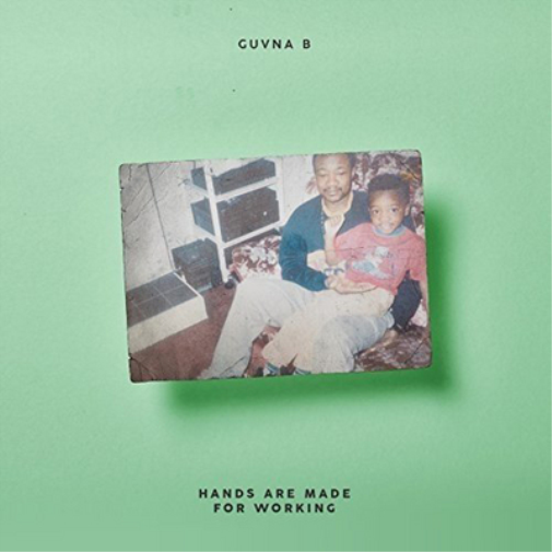 Guvna B Hands Are Made for Working (CD) Album