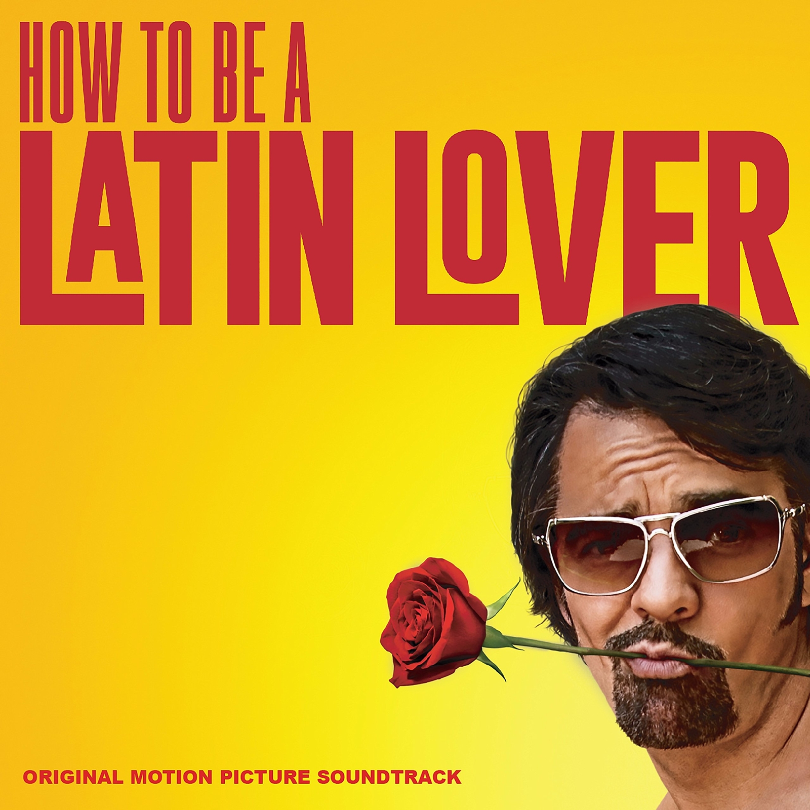 Various How To Be A Latin Lover Soundtrack (CD)