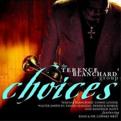 The Terence Blanchard Group Choices (CD) Album
