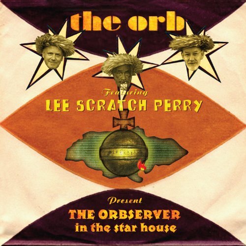 The Orb - The Orbserver In The Star House