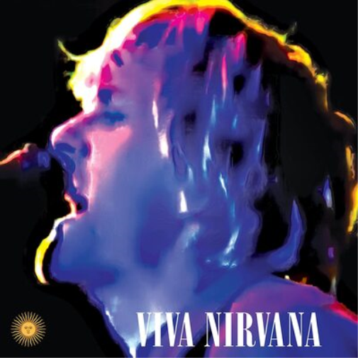 Nirvana Viva Nirvana (Vinyl LP) 12" Album