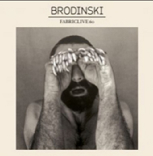 Various Artists FabricLive 60: Mixed By Brodinski (CD) Album