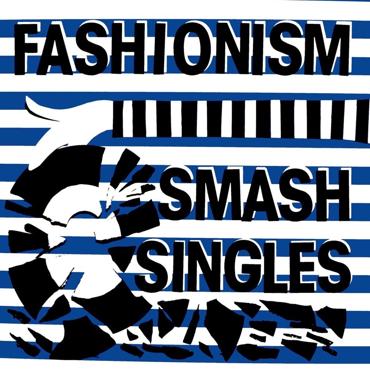Fashionism Smash Singles (Vinyl LP) 12" Album