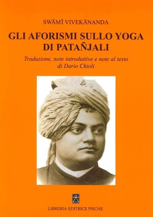 Gli aforismi sullo yoga di Patanjali - [Psiche]