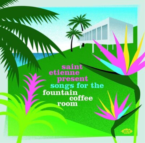 Various Artists Saint Etienne Present Songs for the Fountain Coffee Room (CD)