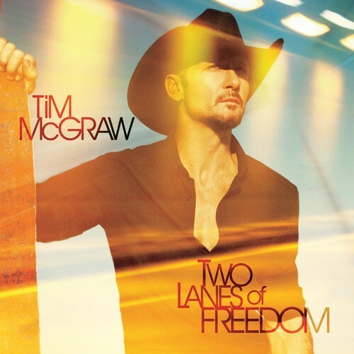 Audio Cd Tim Mcgraw - Two Lanes Of Freedom |Nuovo|