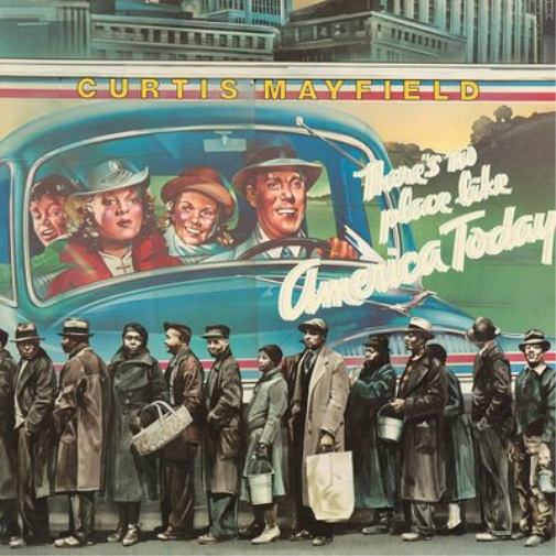 Curtis Mayfield There's No Place Like America Today (Vinyl LP)
