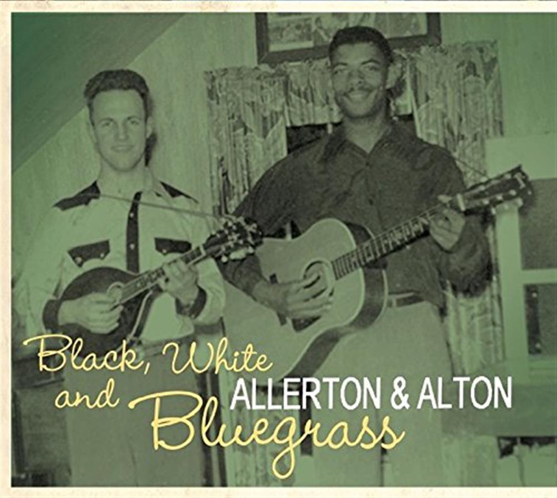 Black, White & Bluegrass - Allerton & Alton (Audio cd)