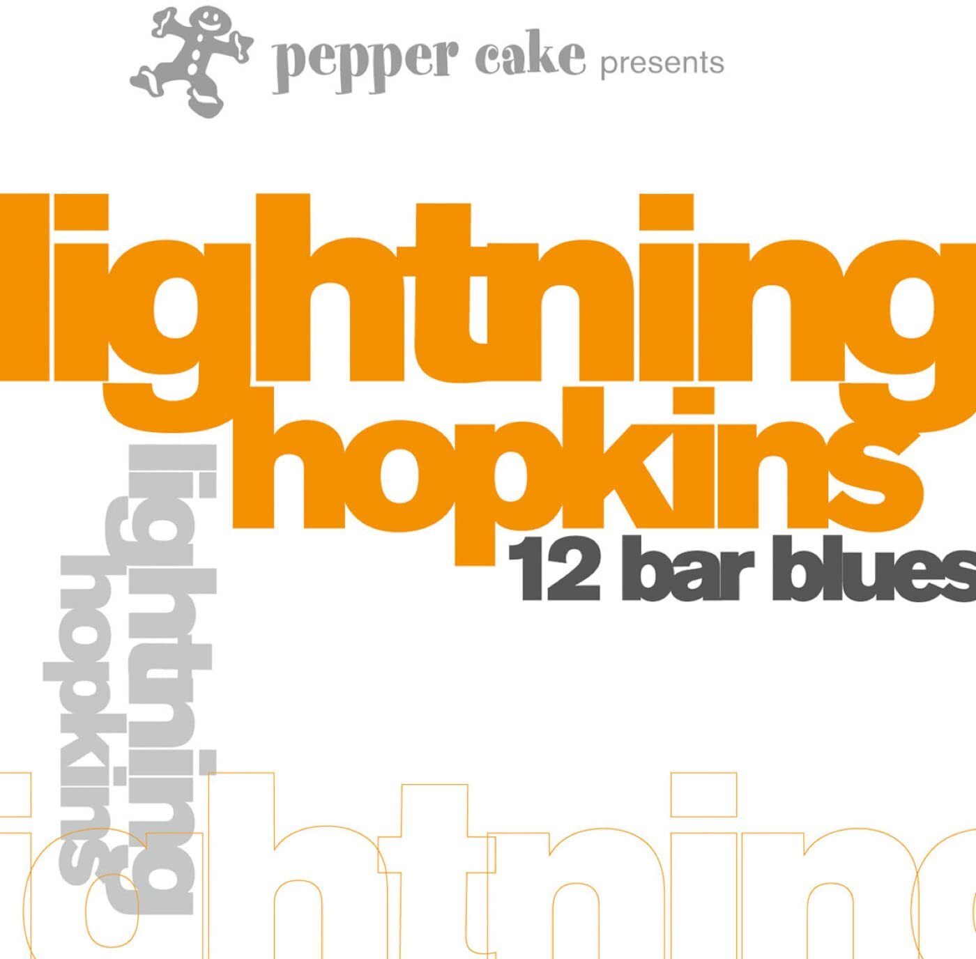 HOPKINS,LIGHTNIN Pepper Cake Presents Lightnin Hopkins (CD)