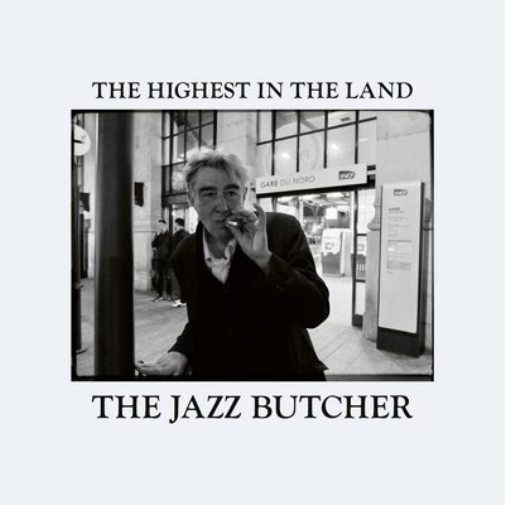 The Jazz Butcher The Highest in the Land (Vinyl LP) 12" Album
