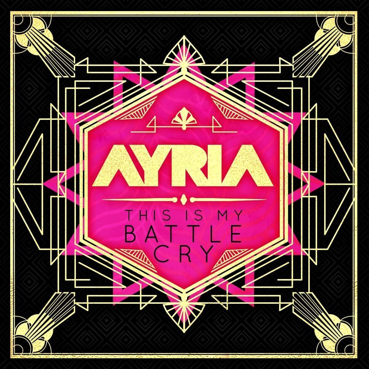 Ayria This Is My Battle Cry (CD) Album
