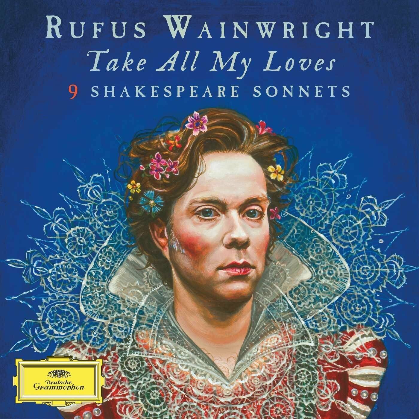 Rufus Wainwright - Take All My Loves: 9 Shakespeare Sonnets (2xLP, Album)