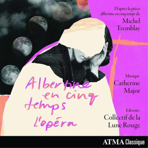 Catherine Major Catherine Major: Albertine En Cinq Temps (CD) Album