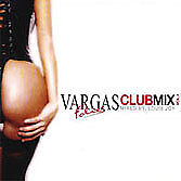 Artisti Vari - Vargas Club Mix Vol.1 - Cd (mixed by: louis joy)