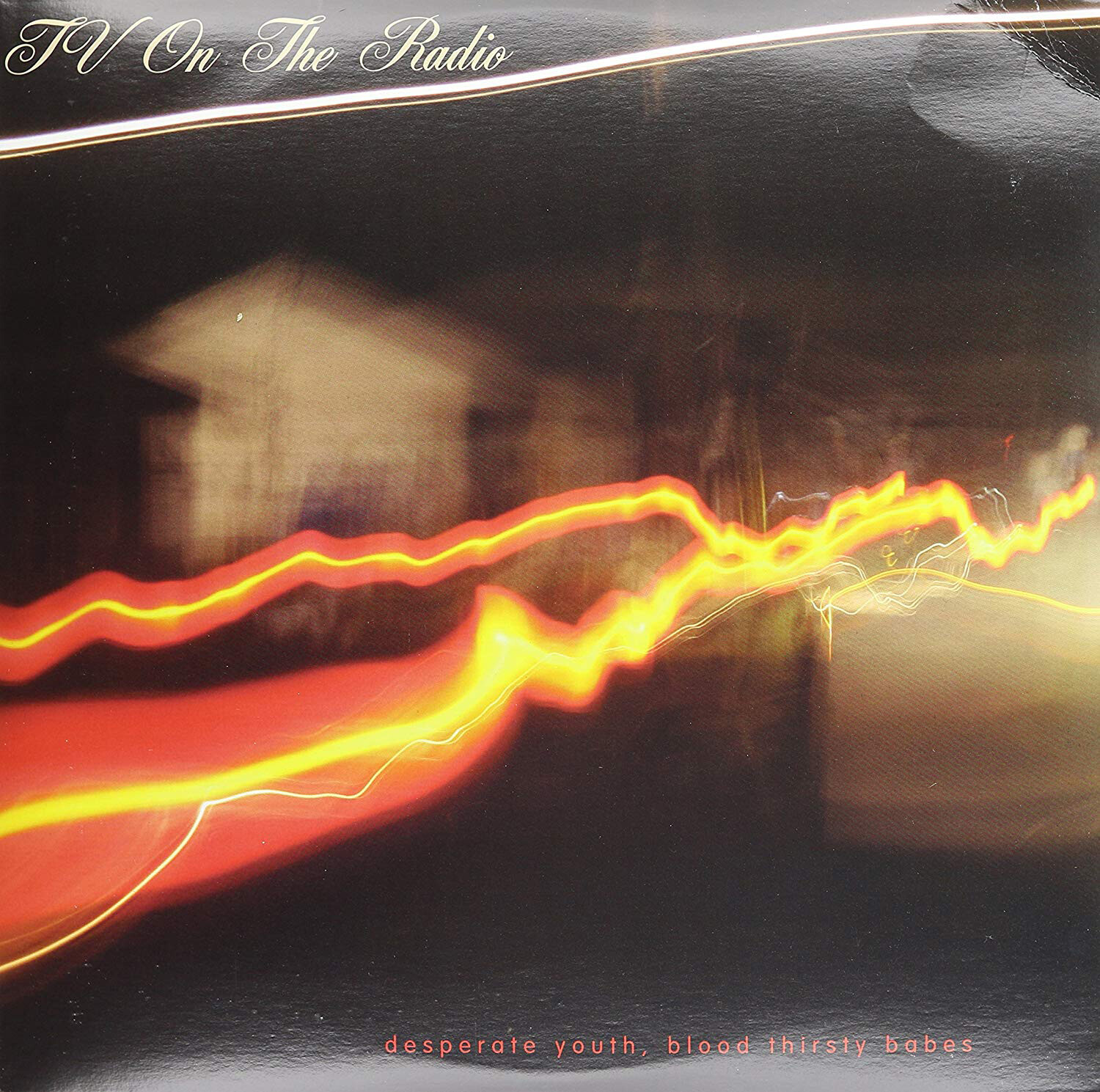 TV on the Radio Desperate Youth, Blood Thirsty Babes (Vinyl LP)