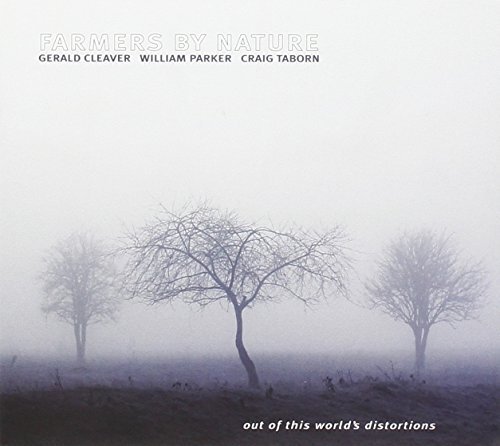 Farmers by Nature Out of This World's Distortion (CD) Album