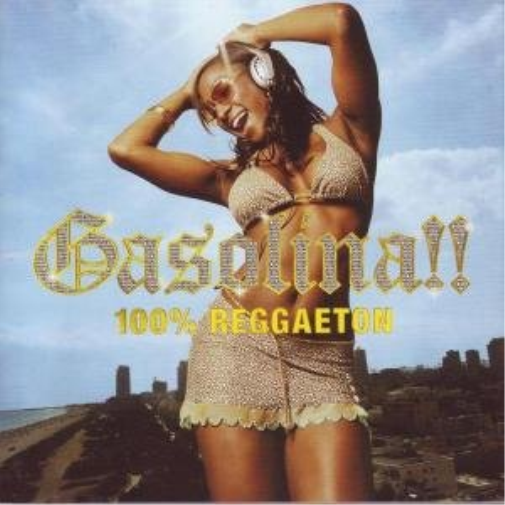 Gasolina! 100prozent Reggaeton (CD)