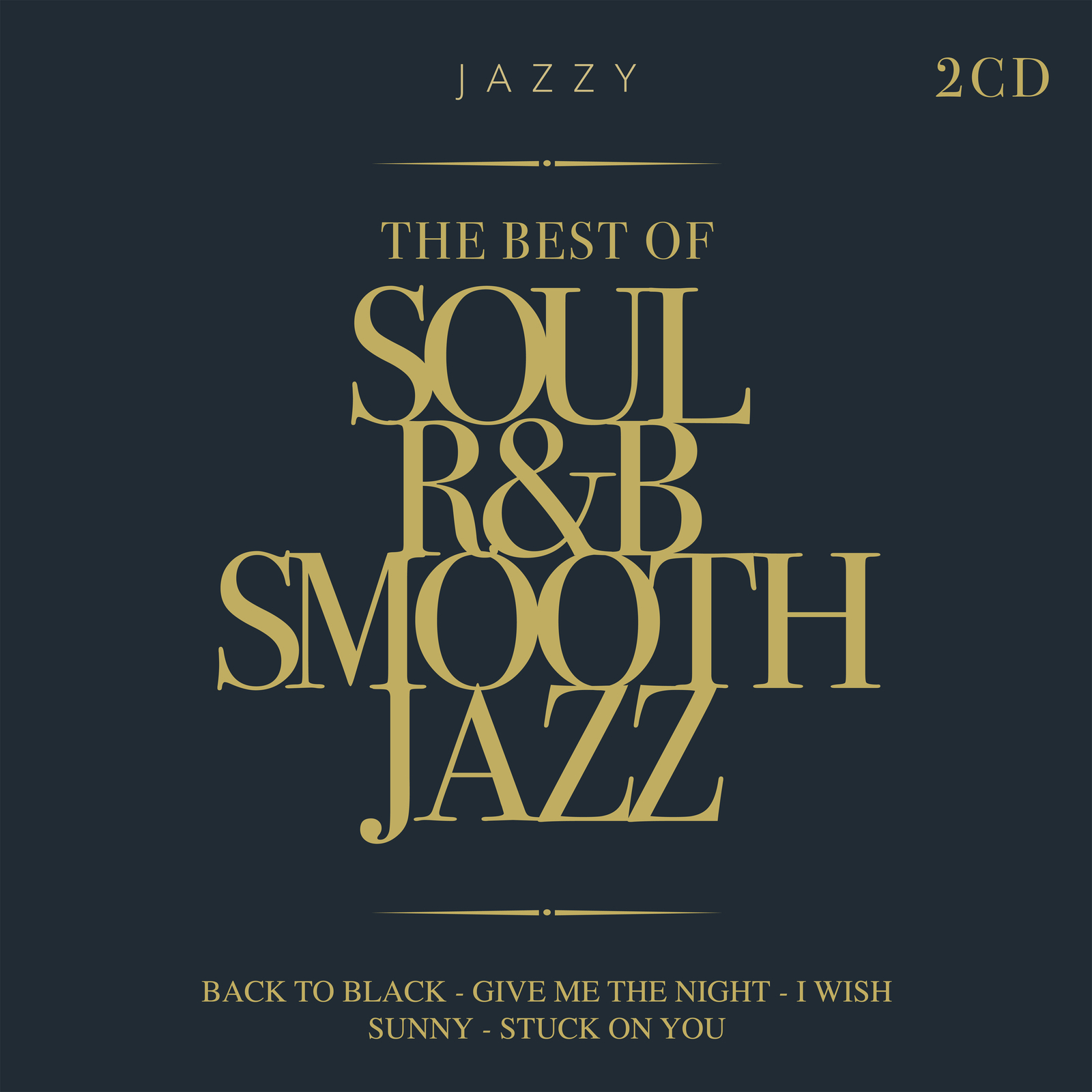Artisti Vari - The Best Of Soul R&b Smooth Jazz  Vol.1 - Cd