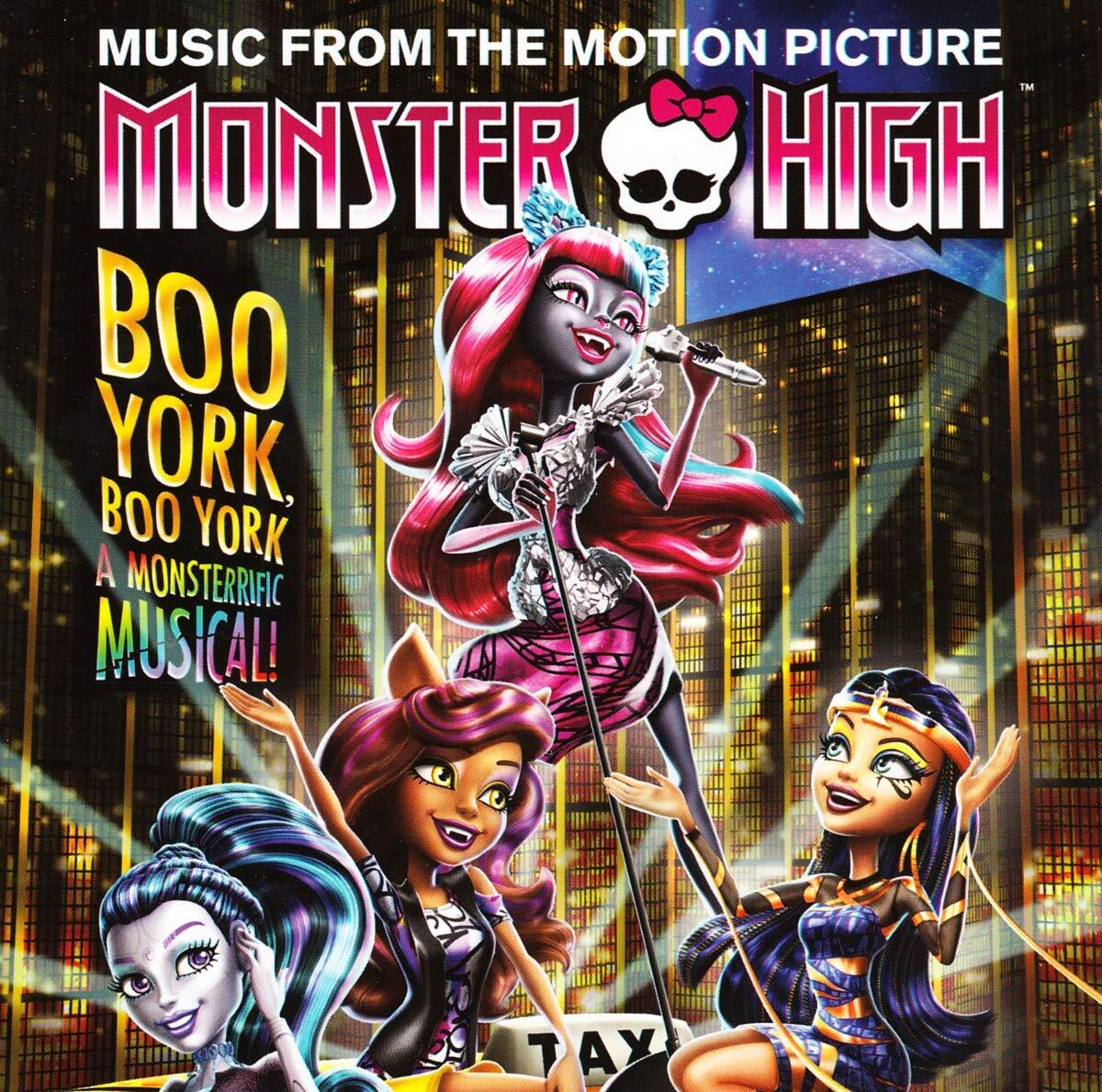 V/A Monster High: Boo York Boo York / Soundtrack. (CD)