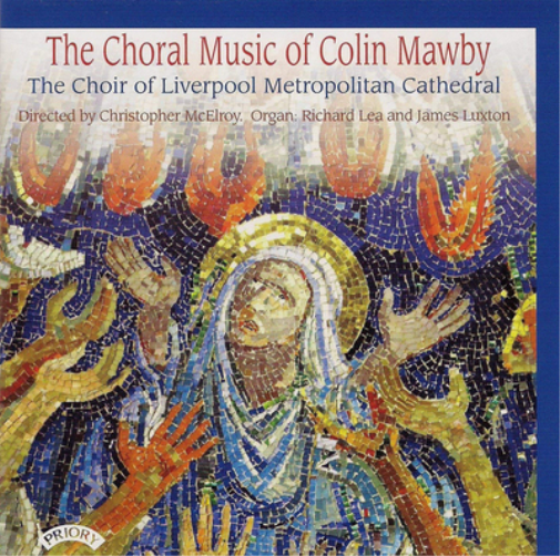 Colin Mawby The Choral Music of Colin Mawby (CD) Album