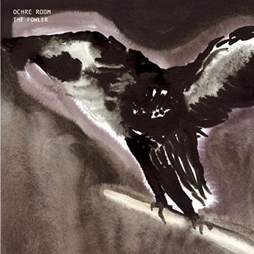 OCHRE ROOM Fowler (CD)