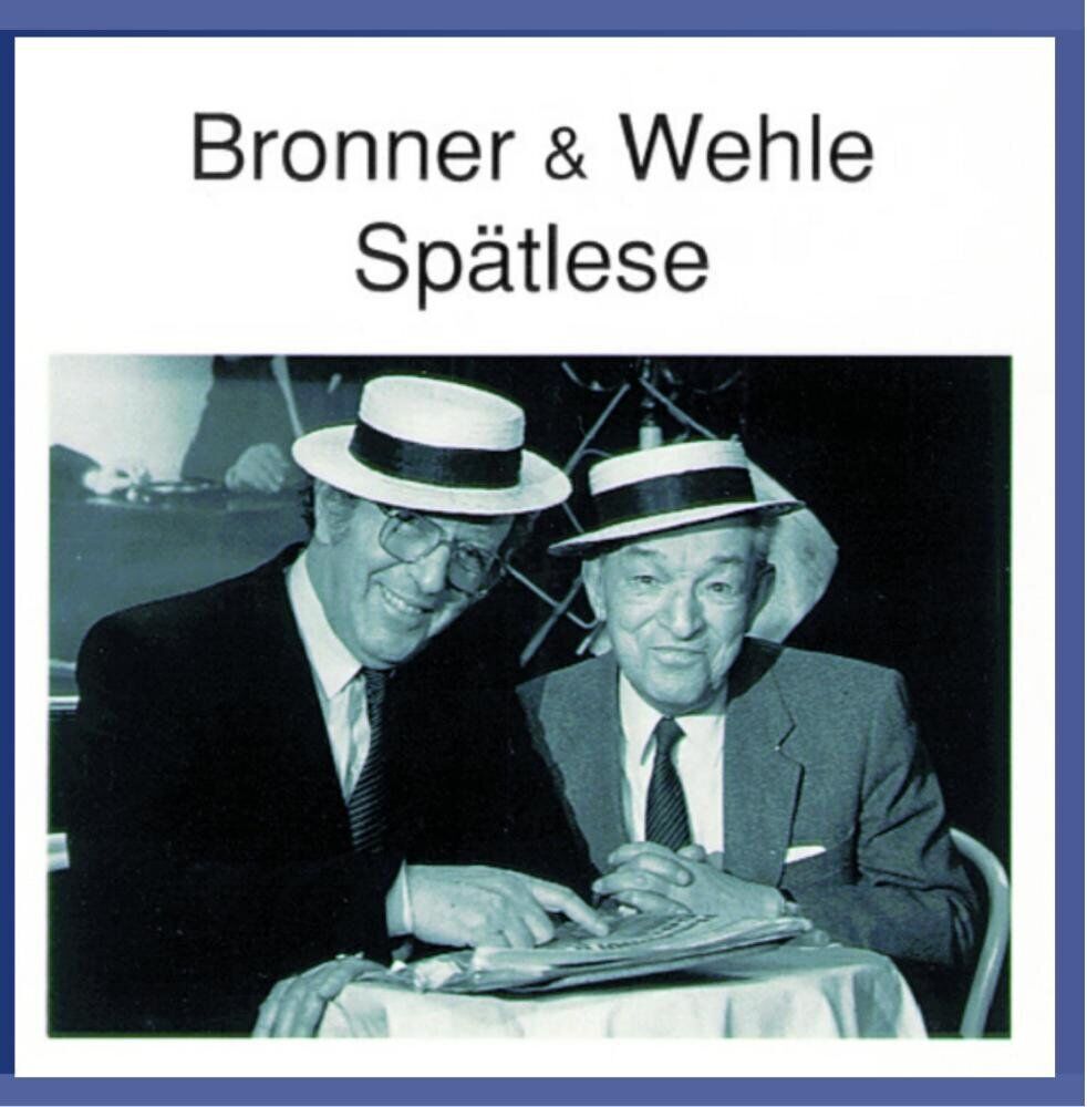 VARIOUS ARTISTS Bronner & Wehle Spaetlese (CD)