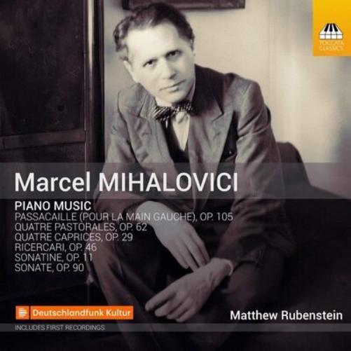 Marcel Mihalovici Marcel Mihalovici: Piano Music (CD) Album