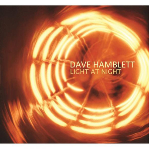 Dave Hamblett Light at Night (CD) Album