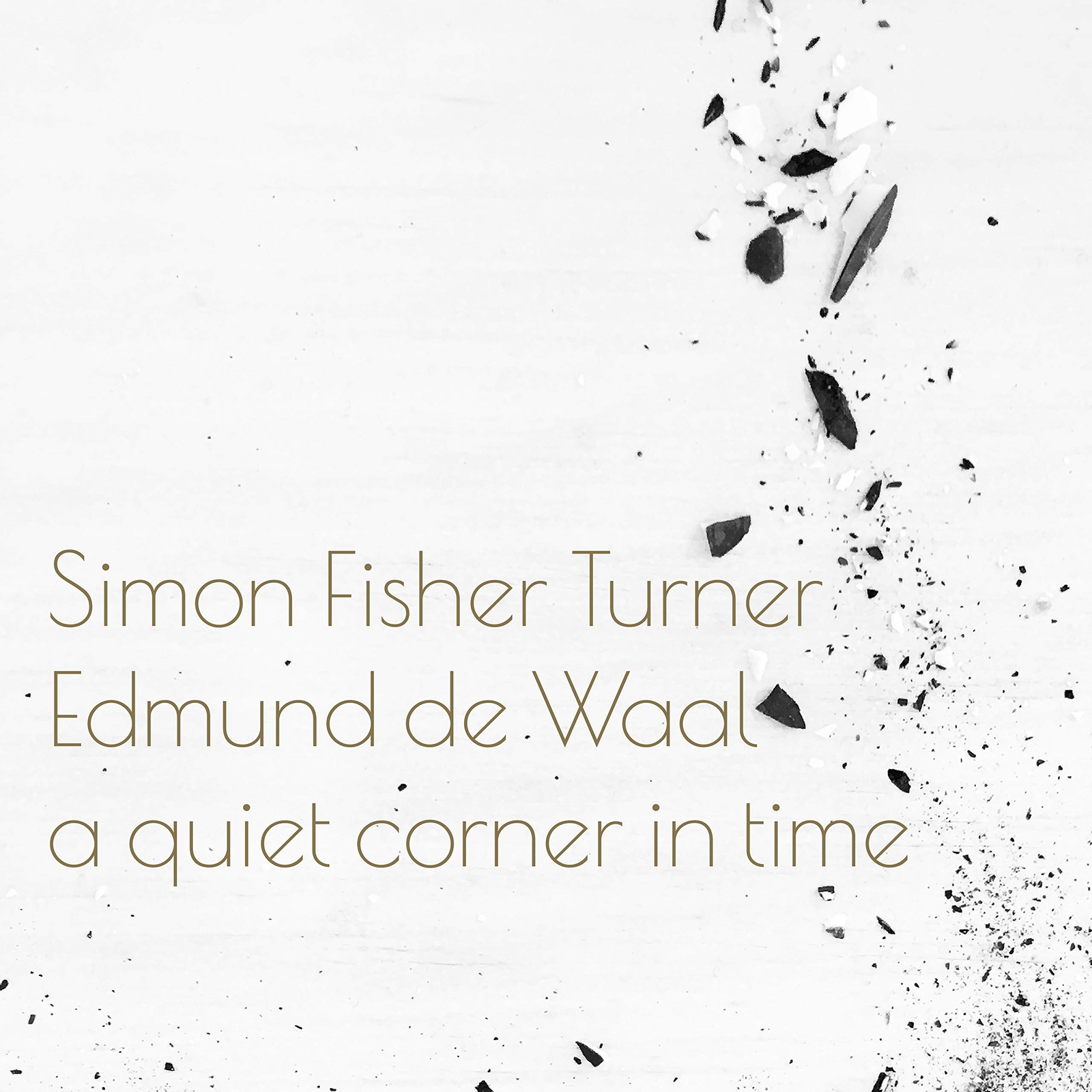 Turner, Simon Fisher / Waal De, Edmund Quiet Corner In Time (Vinyl LP)