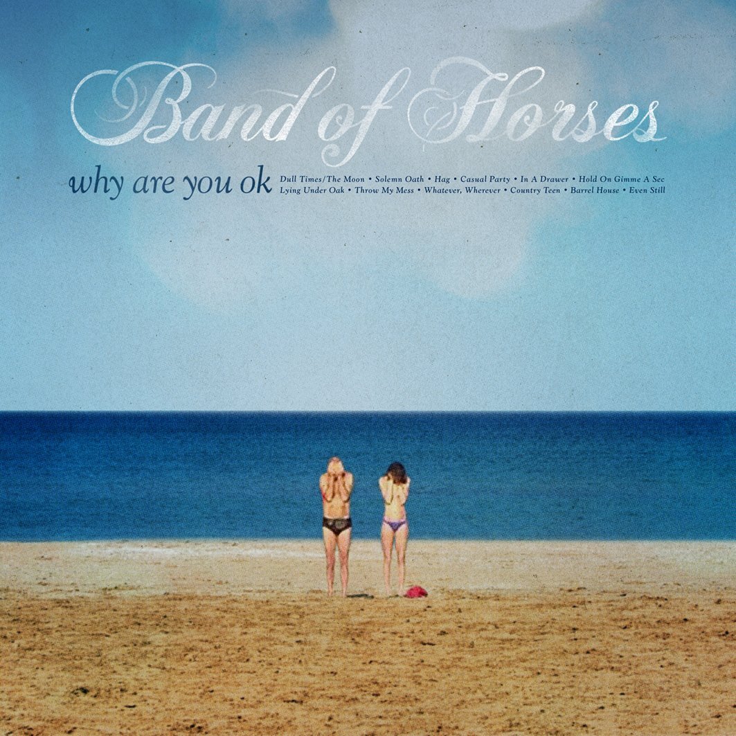 Band of Horses Why Are You Ok (CD)