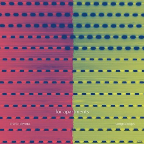 Bruno Bavota For Apartments: Songs & Loops (Vinyl LP)