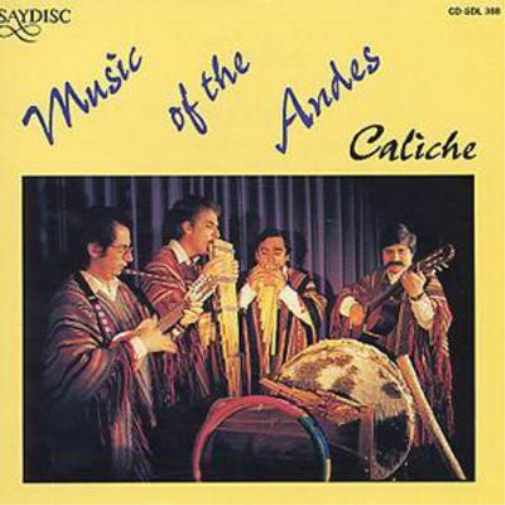 Caliche Music Of The Andes (CD) Album