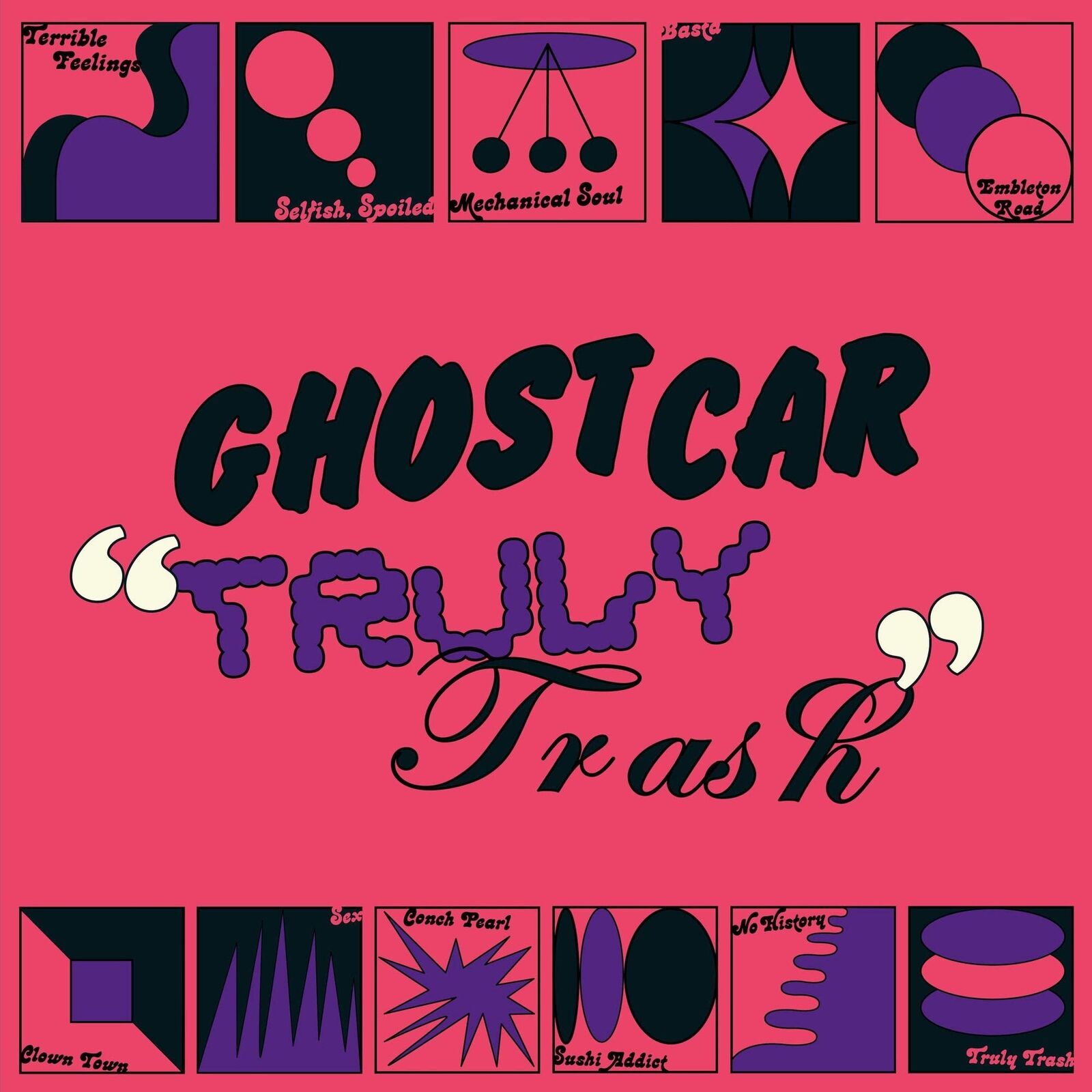 Vinile Ghost Car - Truly Trash -Coloured-