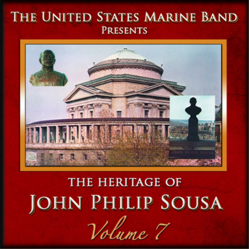 John Philip Sousa The Heritage of John Philip Sousa - Volume 7 (CD) Album