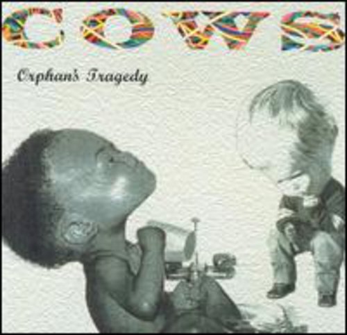 7024785 Audio Cd Cows - Orphans Tragedy