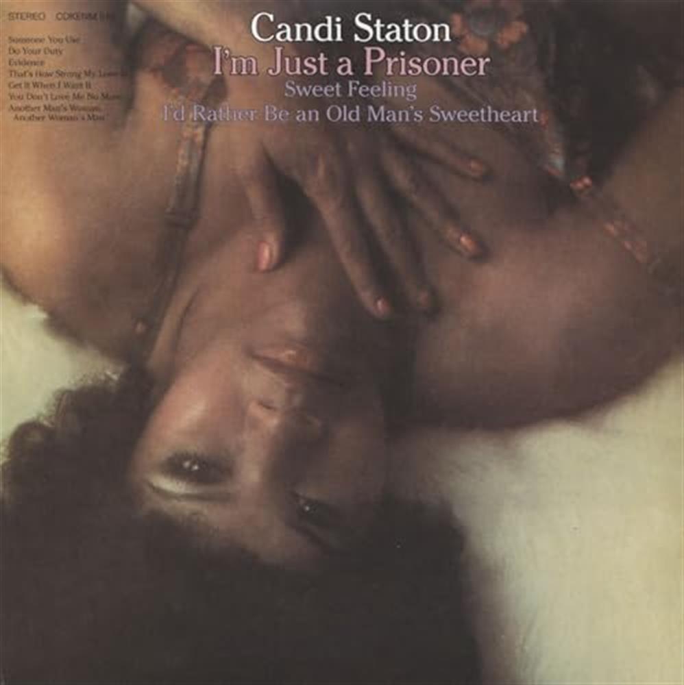 I M Just A Prisoner - Candi Staton (Audio cd)