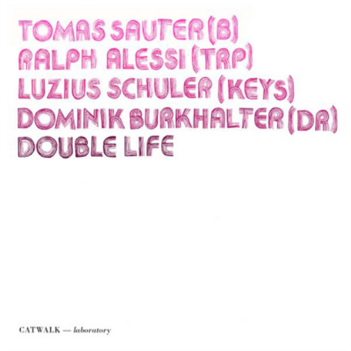 Tomas Sauter/Ralph Alessi/Luzius Schuler/Dominik Burkh Double Life (CD) Album