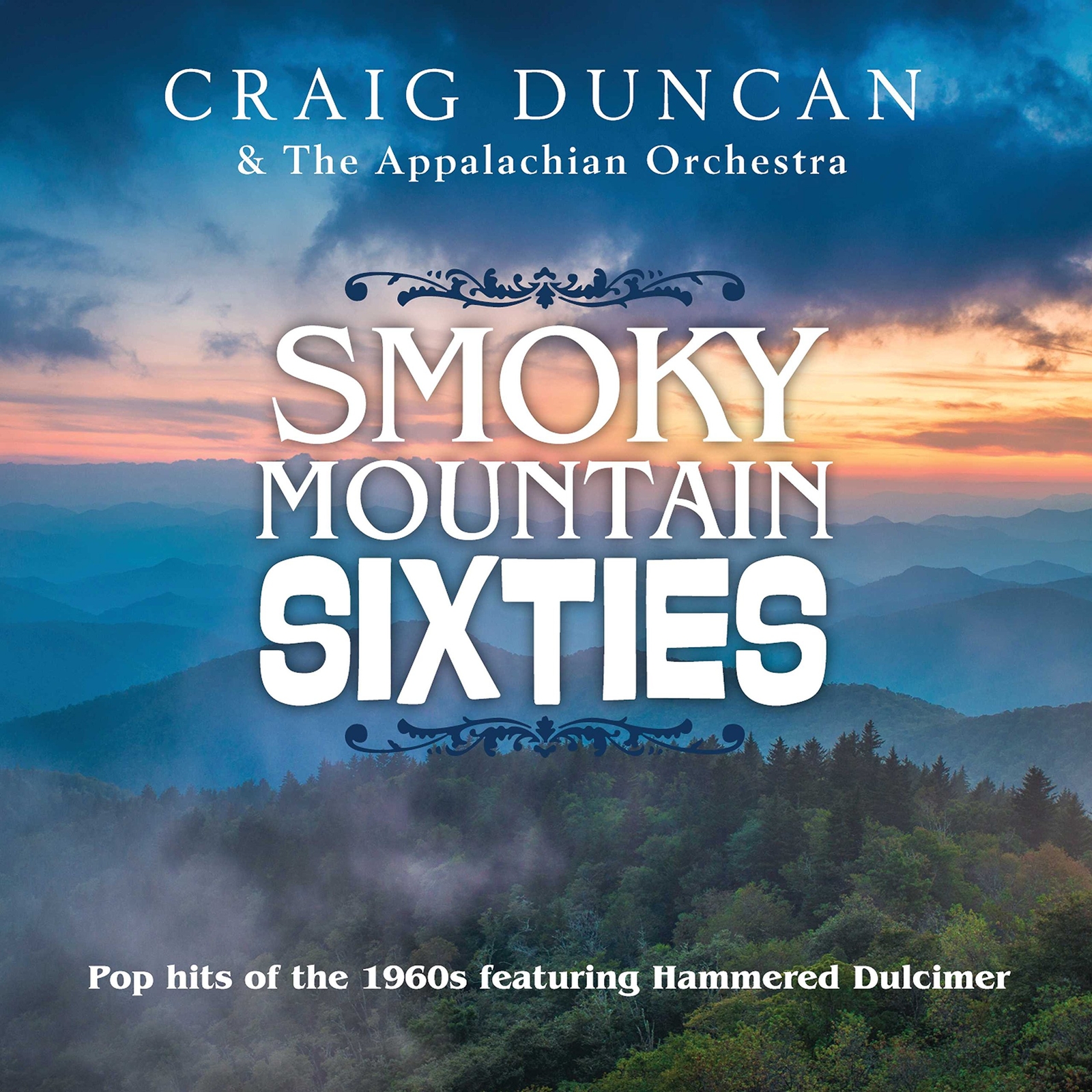 Craig Duncan Smoky Mountain Sixties (CD)