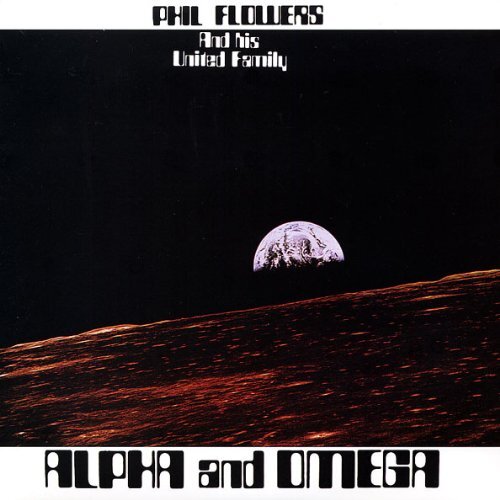 PHIL FLOWERS ALPHA & OMEGA VINYL LP NUOVO